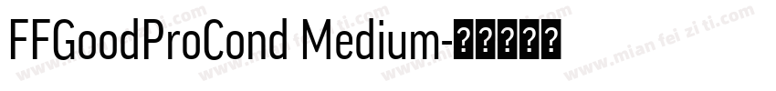 FFGoodProCond Medium字体转换